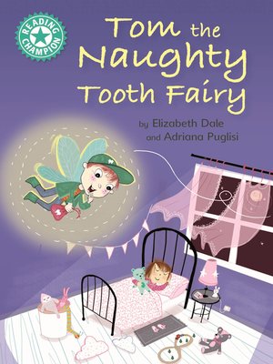 cover image of Tom the Naughty Tooth Fairy